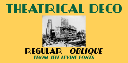 Theatrical Deco JNL Font Poster 1