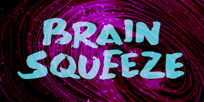 Brain Squeeze Font Poster 1