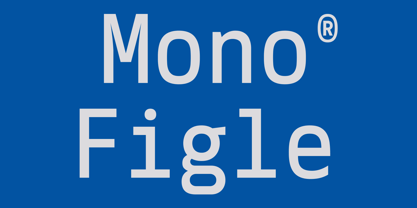 Mono Figle Font Poster 1