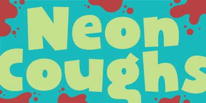 Neon Coughs Font Poster 1