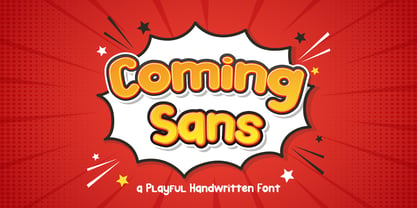 Coming Sans Font Poster 1