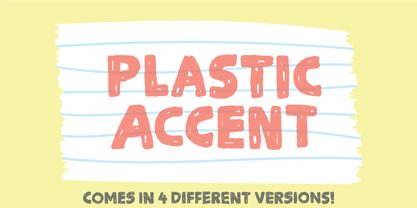 Plastic Accent Font Poster 1