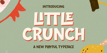 Little Crunch Font Poster 2