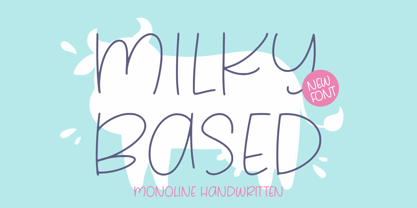 Milky Based Font Poster 1