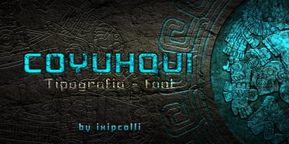 Coyuhqui Font Poster 1