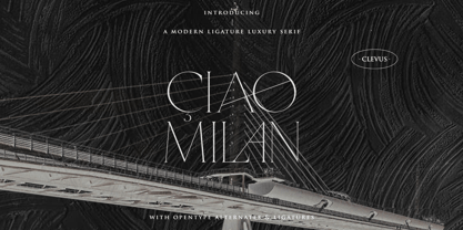 Ciao Milan Modern Ligature Font Poster 1