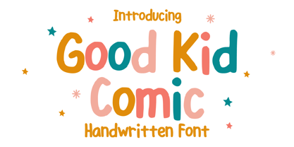 Good Kid Comic Font Poster 1