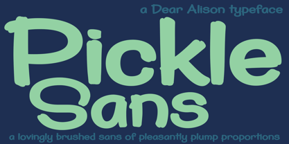 Pickle Sans Police Poster 1