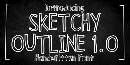Sketchy Outline 1.0 Font Poster 1