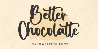 Better Chocolatte Font Poster 1
