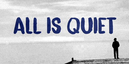 All Is Quiet Font Poster 1