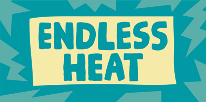 Endless Heat Font Poster 1