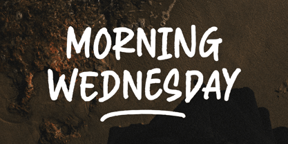 Morning Wednesday Font Poster 1