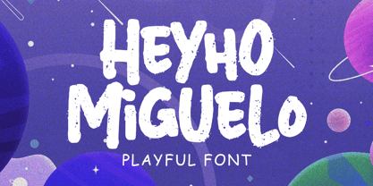 Heyho Miguelo Font Poster 13