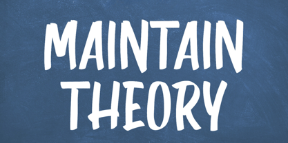Maintain Theory Font Poster 1
