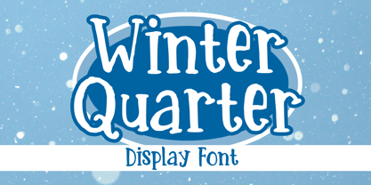 Winter Quarter Font Poster 1