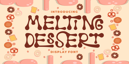 Melting Dessert Font Poster 1