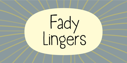 Fady Lingers Font Poster 1