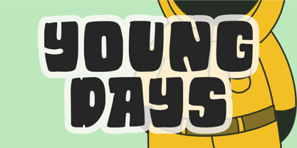 Young Days Font Poster 1