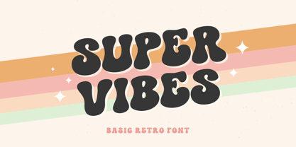 Super Vibes Font Poster 1