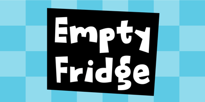 Empty Fridge Font Poster 1
