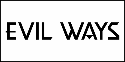Evil Ways JNL Font Poster 2