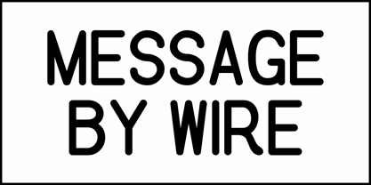 Message by Wire JNL Font Poster 2