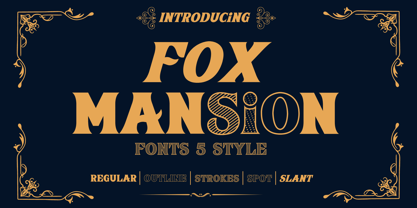 Fox Mansion Spot Font Poster 1