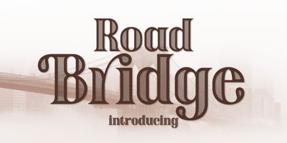 Road Bridge Font Poster 1