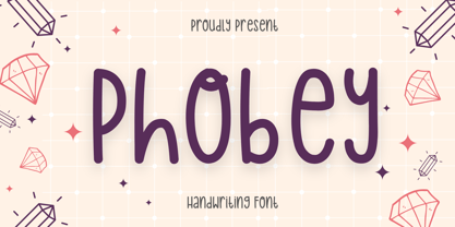 Phobey Font Poster 1
