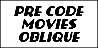 Pre Code Movies JNL Font Poster 4