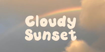 Cloudy Sunset Font Poster 1