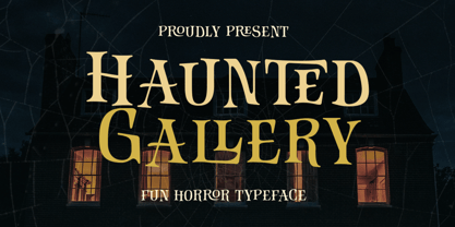 Haunted Gallery Font Poster 1