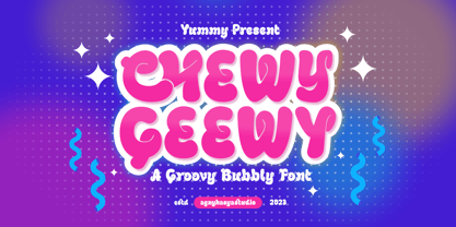 Chewy Geewy Font Poster 1