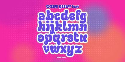 Chewy Geewy Font Poster 10