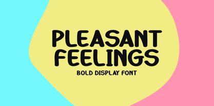 Pleasant Feelings Fuente Póster 1