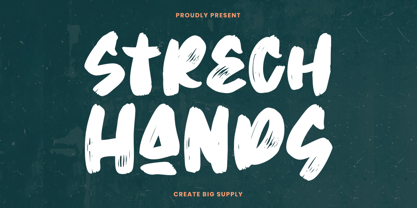 Stretch Hands Font Poster 1
