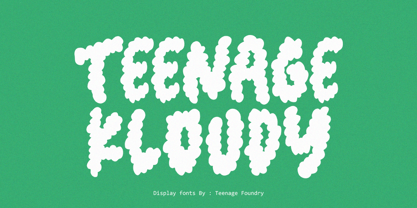 Teenage Kloudy Font Poster 1