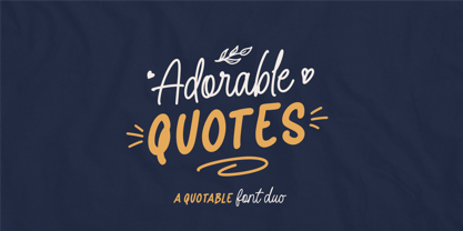Adorable Quotes Font Poster 1