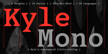 Kyle Mono Variable Font Poster 1