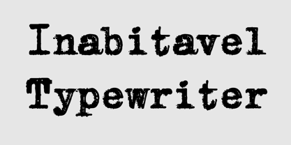 Inabitavel Typewriter Font Poster 1