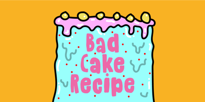 Bad Cake Recipe Font Poster 1