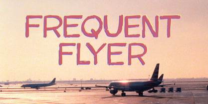 Frequent Flyer Font Poster 1