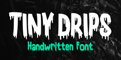 Tiny Drips Font Poster 1