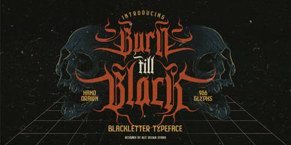 Burn till Black Font Poster 1