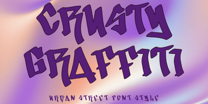 Crusty Graffiti Font Poster 1