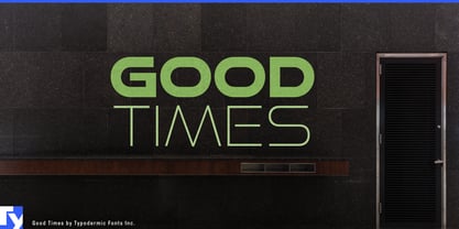 Good Times Font Poster 1