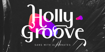 Holly Groove Three Font Poster 1