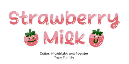 StrawberryMilk Font Poster 1