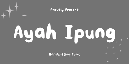 Ayah Ipung Font Poster 1